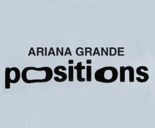 Ariana Grande Releases her Sixth Studio Album "Positions"